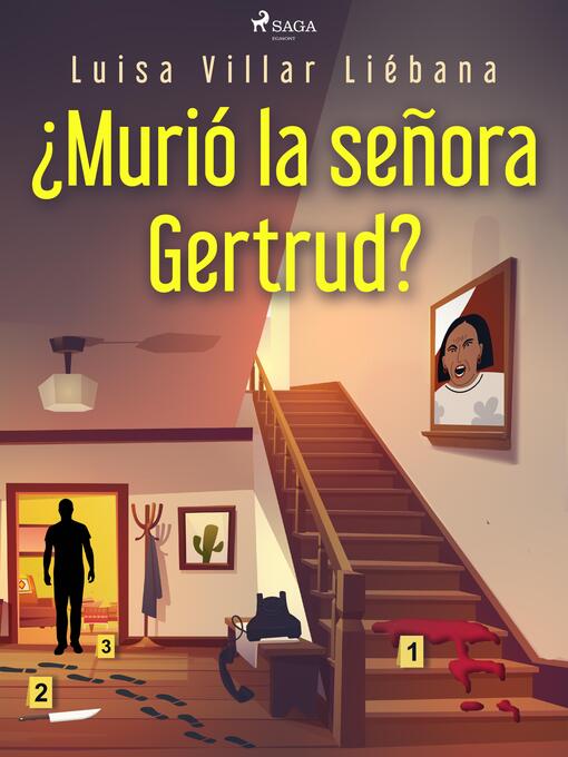 Title details for ¿Murió la señora Gertrud? by Luisa Villar Liébana - Available